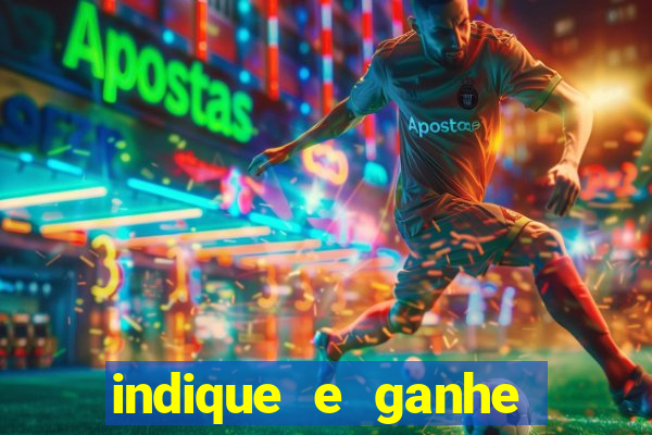 indique e ganhe vai de bet